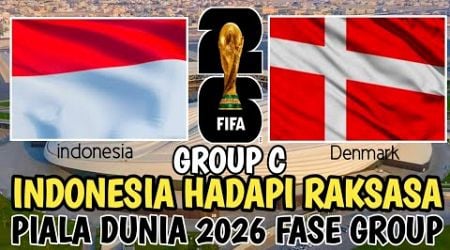 Drama Seru! Indonesia Hadapi Raksasa Eropa Denmark di Piala Dunia 2026 - group c