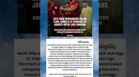 Kevin Diks mengundang 5 jurnalis Denmark untuk menyaksikan laga timnas vs Bahrain bulan Maret