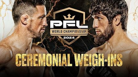 Video: 2024 PFL World Championship Ceremonial Weigh-ins