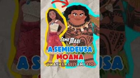 A SEMIDEUSA MOANA #moana2 #moana #disney #maui #shorts