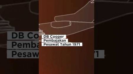 DB Cooper Pembajakan Pesawat Tahun 1971 #facts #faktamisterius