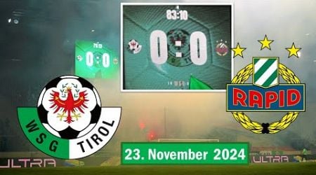 WSG Tirol 0 : 0 SC Rapid Wien 23. November 2024