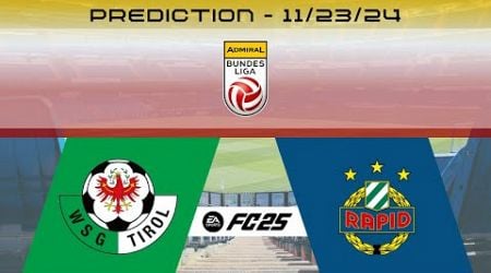 WSG Tirol vs SK Rapid Wien - Prediction - 2024-25 Admiral Bundesliga - EA FC 25