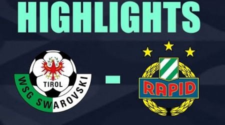 WSG Tirol vs Rapid Wien Match Highlights 0-0 | AUSTRIA BUNDESLIGA 2024