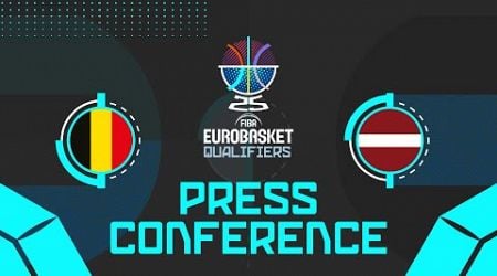 Belgium v Latvia - Press Conference | FIBA EuroBasket 2025 Qualifiers