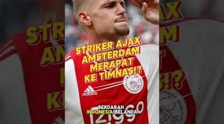 Kenneth Taylor, Striker Ajax, Jadi Incaran Timnas Indonesia #beritabola #timnasindonesia #shorts