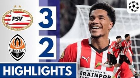 PSV vs Shakhtar Donetsk (3-2) Extended HIGHLIGHTS | COMEBACK | UEFA CHAMPIONS LEAGUE!