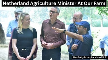 Netherlands Delegation At Maa Dairy Farms || Maa Dairy Farms,Barabanki|,Ph.7460010909