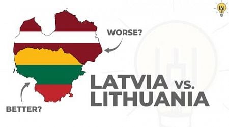 Why Is Lithuania Doing BETTER Than Latvia?