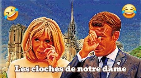 Les cloches de notre Dame !?