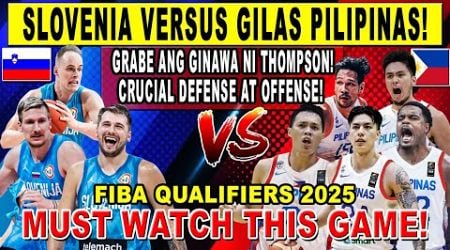 GILAS PILIPINAS vs SLOVENIA - Thompson Shocking Performance! Buzzer-Beater! FIBA Qualifiers 2k24