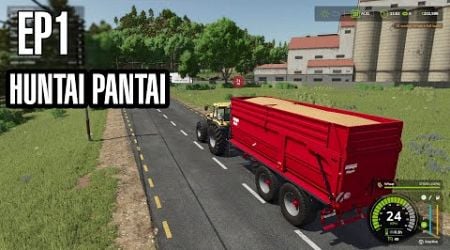 FS25: Huntai Pantai - Episode 1