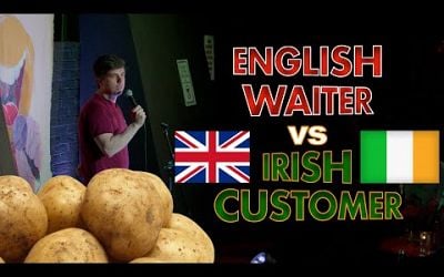 English Waiter VS Irish Customer - An Irish Experience in England