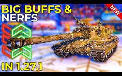 60TP, E-100, Type 71, M-V-Y BIG BUFFS AND NERFS COMING | World of Tanks Update 1.27.1 Patch