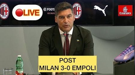 FONSECA post MILAN 3-0 EMPOLI