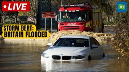 Live: Storm Bert leaves destruction trail in United Kingdom | N18G