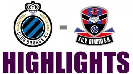 Club Brugge vs FC Dender 4-1 Highlights | Pro League 2024/25