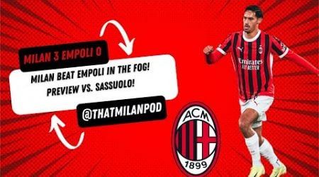 Tijiani Reijnders Brace, Milan Win 3-0, Preview vs. Sassuolo! | That Milan Podcast