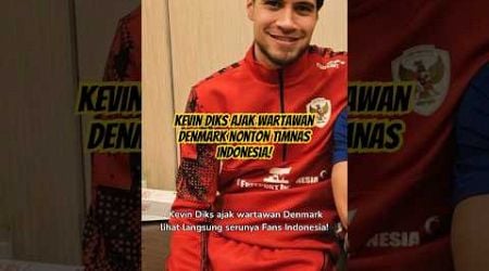 Kevin Diks ajak wartawan Denmark nonton Timnas Indonesia!