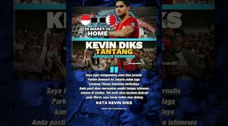 Kevin diks tantang jurnalis Denmark #kingindo #kevindiks