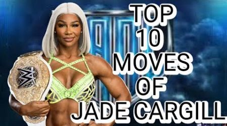 Top 10 Moves Of Jade Cargill #Thestorm