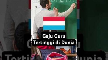 Negara LUXEMBOURG adalah Gaji GURU Tertinggi di Dunia #negara #bendera #countryballs #luxembourg