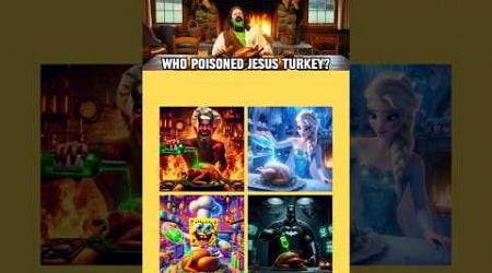 Who Poisoned Jesus ThanksGiving Turkey! Jesus Quiz