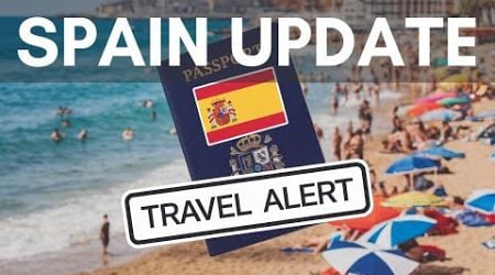 Spain&#39;s New Traveller Registration Rules: What You Need to Know!