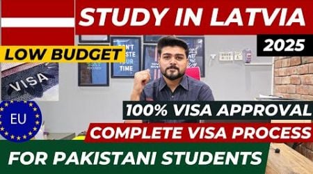 Study in Latvia 2025 without IELTS | Latvia Schengen VISA Process from Pakistan | High VISA Ratio