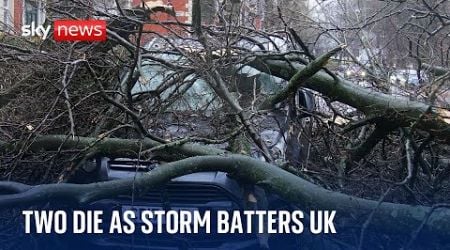 Storm Darragh: Two men die and hundreds of thousands without power as winds reach 93mph