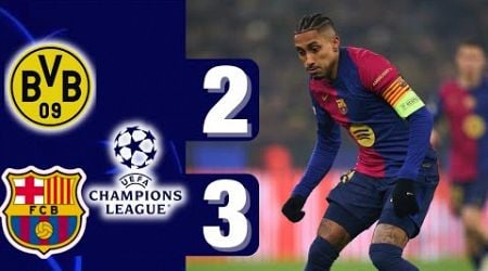 Borussia Dortmund vs Barcelona (2-3)| All Goals &amp; Extended Highlights |UEFA Champions League 2024/25