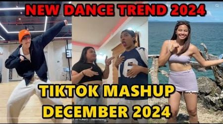 TIKTOK DANCE MASHUP DECEMBER 2024 || TIKTOK DANCE TREND 2024