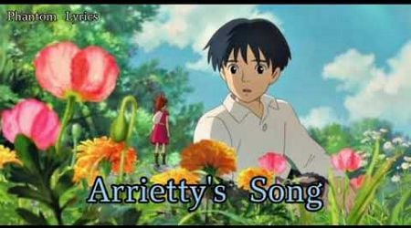 Cecile Corbel - Arrietty&#39;s Song The Secret World of Arrietty Full