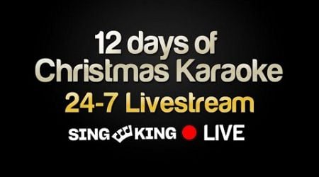 Christmas Karaoke - 24/7 Livestream