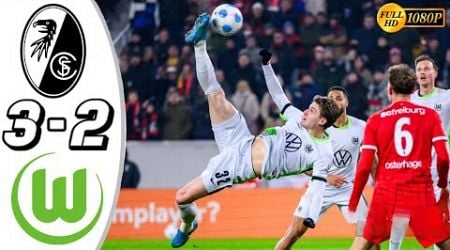 SC Freiburg - VfL Wolfsburg (3-2) Highlights Tore | Mattias Svanberg Bicycle Kick Goal