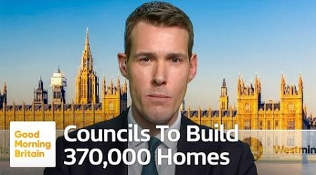 Councils Forced to Build 370,000 Homes Yearly to Fix England&#39;s Housing Crisis