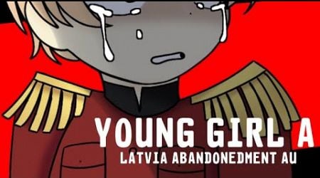 Young girl A Meme | Hetalia : Latvia Abandonedment AU | Gacha + Art