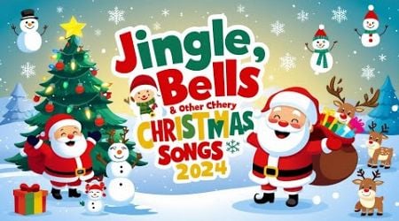 Jingle Bells Jingle Bells and Other Christmas Song 2024