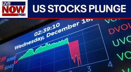 Stock market plunges after Fed announcement | LiveNOW from FOX