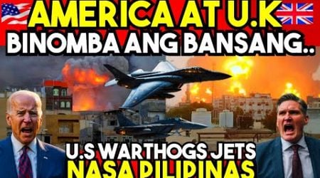 BREAKING NEWS! AMERICA AT UNITED KINGDOM BINOMBA ang YEMEN