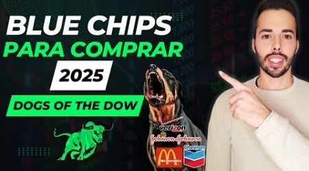 EMPRESAS BLUE CHIP para COMPRAR en 2025 - DOGS of the DOW 2025