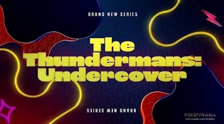 Nickelodeon US The Thundermans: Undercover Advert - New Coming Jan 22 2025