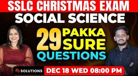 SSLC SOCIAL SCIENCE CHRISTMAS EXAM 20 PAKKA SURE QUESTIONS | MS SOLUTIONS