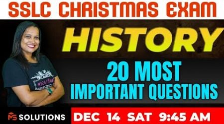 SSLC CHRISTMAS EXAM HISTORY | 20 MOST IMPORTANT QUESTIONS | MS SOLUTIONS