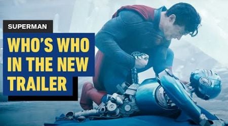 Who&#39;s Who in James Gunn&#39;s New Superman Trailer