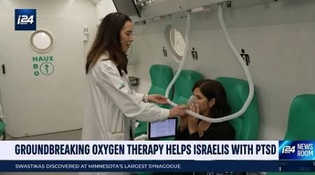 Groundbreaking oxygen therapy helps Israeli victims with PTSD