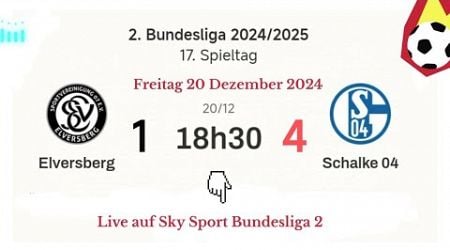 2. BUNDESLIGA : Elversberg 1-4 Schalke 04 live auf Sky Sport Bundesliga 2 | 20.12.2024 um 18 Uhr 30