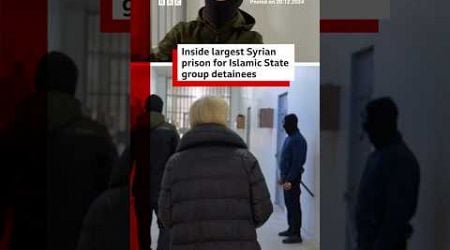 BBC goes inside Syrian prison holding IS detainees. #Syria #Prison #BBCNews