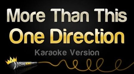 One Direction - More Than This (Karaoke Version)