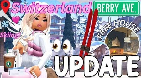 *SWITZERLAND LOCATION* SKIING, FREE HOUSE, NEW APARTMENTS &amp; HOTELS, NEW ITEMS &amp; MORE!! BERRY AVENUE